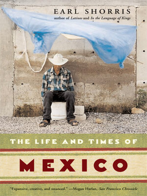 cover image of The Life and Times of Mexico